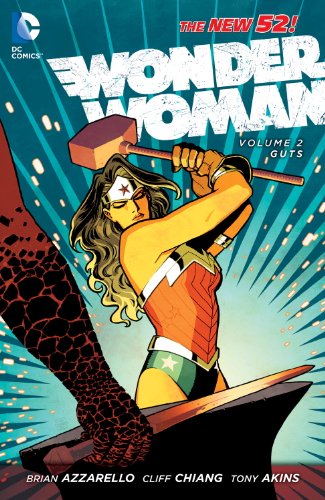 Wonder Woman, Vol. 2: Guts by Brian Azzarello