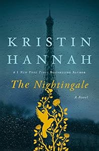 The Nightingale by Kristin Hannah