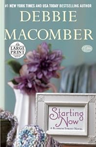 Starting Now: A Blossom Street Novel