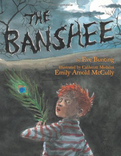 The Banshee by Eve Bunting