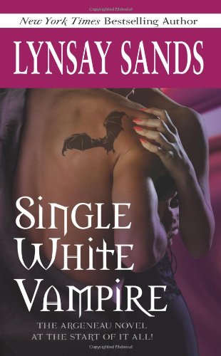Single White Vampire (Argeneau Vampires, Book 3) by Lynsay Sands