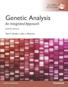 Genetic Analysis: An Integrated Approach with MasteringGenetics, Global Edition by Mark F. Sanders