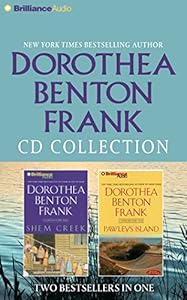 Dorothea Benton Frank CD Collection: Shem Creek, Pawleys Island