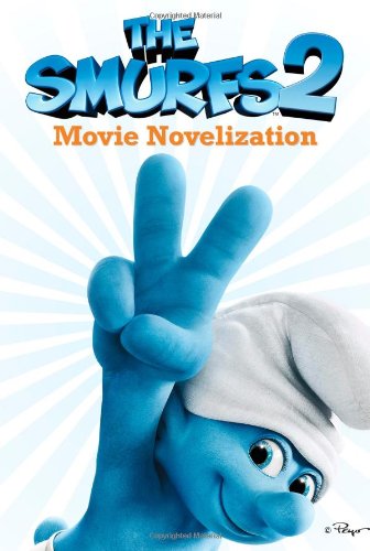 The Smurfs 2 Movie Novelization (Smurfs Movie) by Stacia Deutsch