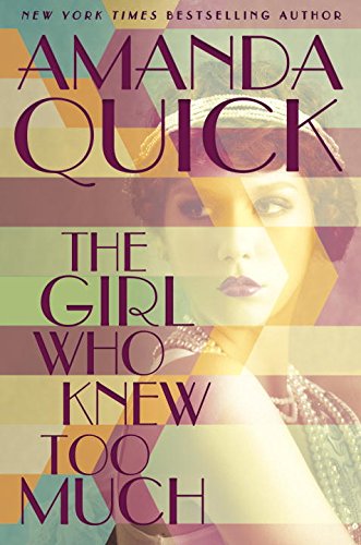 Girl Who Knew Too Much, The by Amanda Quick