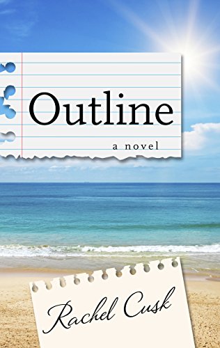 Outline by Rachel Cusk