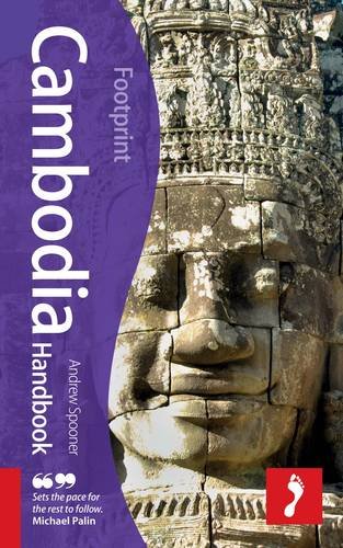 Cambodia Handbook, 6th: Travel Guide to Cambodia by Andrew Spooner