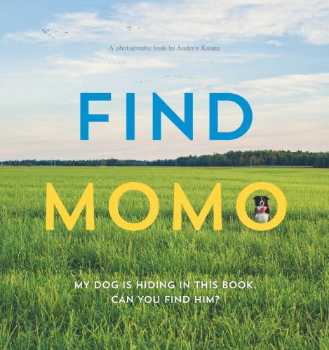 Find Momo: A Photography Book by Andrew Knapp