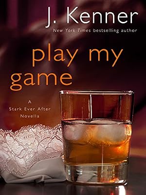 Play My Game: A Stark Ever After Novella