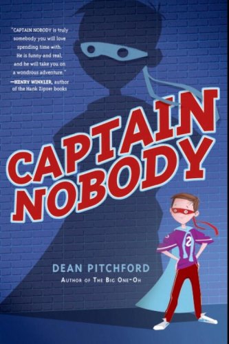 Captain Nobody by Dean Pitchford
