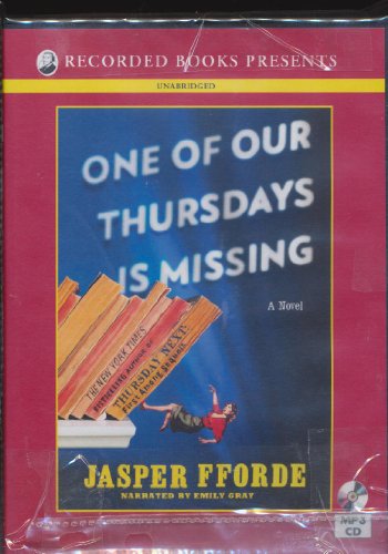 One of Our Thursdays is Missing by Jasper Fforde