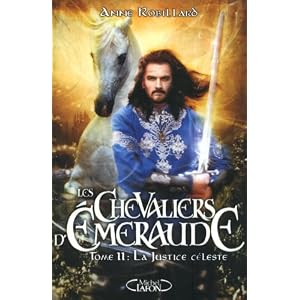 Les Chevaliers d'Emeraude, Tome 11 : La justice céleste