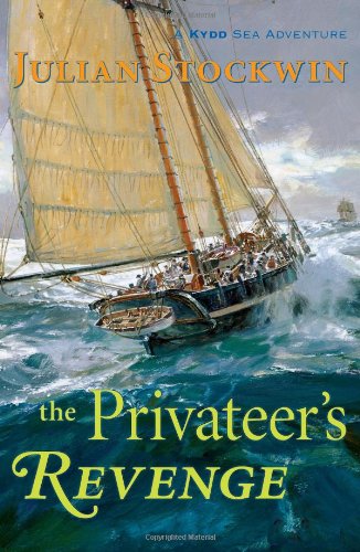 The Privateer's Revenge: A Kydd Sea Adventure (Kydd Sea Adventures) by Julian Stockwin