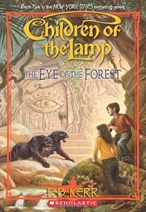 The Children of the Lamp #5: Eye of the Forest