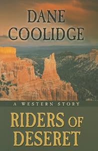 Riders of Deseret: A Western Story