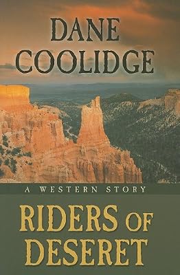 Riders of Deseret: A Western Story