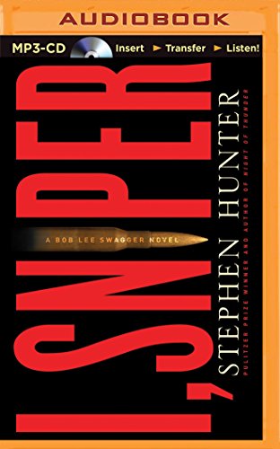 I, Sniper by Stephen Hunter