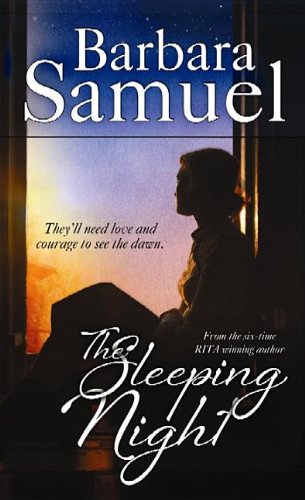 The Sleeping Night by Barbara Samuel