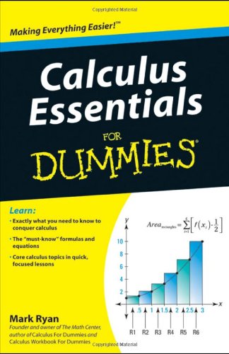 Calculus Essentials For Dummies by Mark Ryan