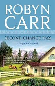 Second Chance Pass (Virgin River, Book 5)
