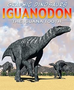 Iguanodon: The Iguana Tooth