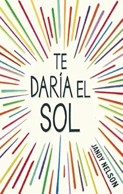 Te daría el sol