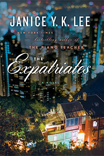 The Expatriates by Janice Y  K Lee
