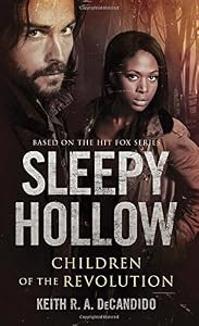 Sleepy Hollow: Children of the Revolution