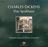 Das Spukhaus. Inszenierte Lesung mit Musik und Geräuschen.