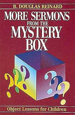 More Sermons from the Mystery Box