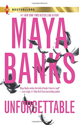 Unforgettable: Enticed by His Forgotten Lover\Wanted by Her Lost Love by Maya Banks