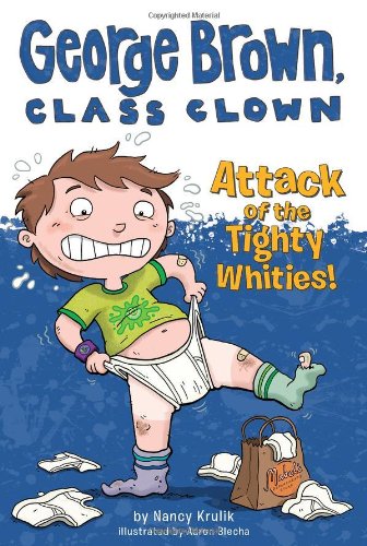 Attack of the Tighty Whities! #7 by Aaron Blecha
