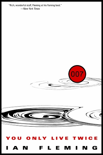 You Only Live Twice by Ian Fleming
