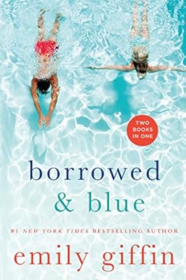 Borrowed &amp; Blue: Something Borrowed, Something Blue