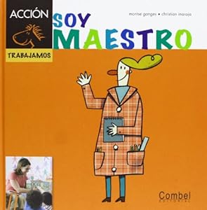 Soy maestro (Caballo alado ACCION) (Spanish Edition)