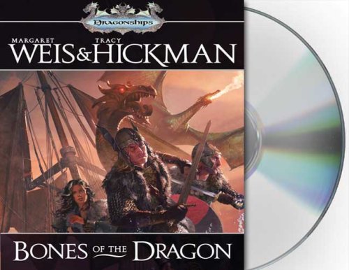 Bones of the Dragon (Dragonships) by Margaret Weis