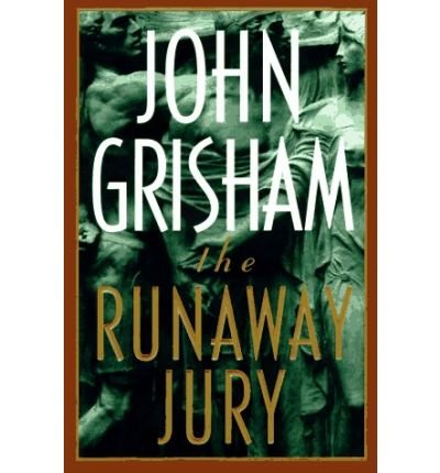 The Runaway Jury by John Grisham