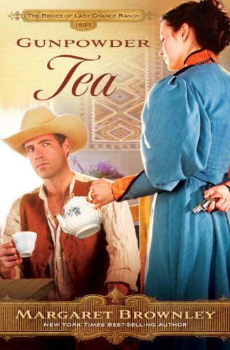 Gunpowder Tea by Margaret Brownley