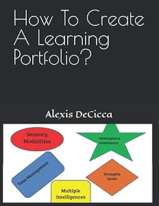 How To Create A Learning Portfolio? by Alexis DeCicca