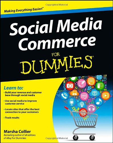 Social Media Commerce For Dummies by Marsha Collier