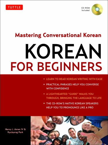 Korean for Beginners: Mastering Conversational Korean by Kyubyong Park