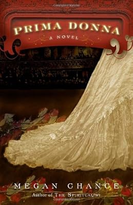 Prima Donna: A Novel