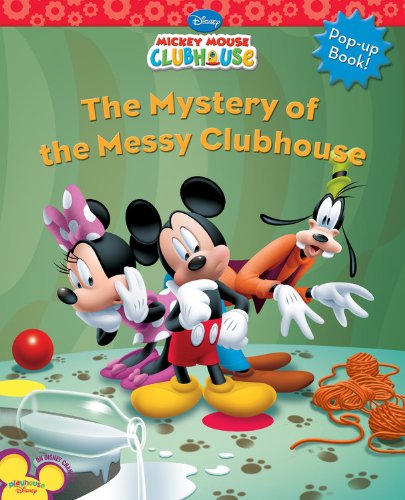 The Mystery of the Messy Clubhouse (Disney Mickey Mouse Clubhouse)