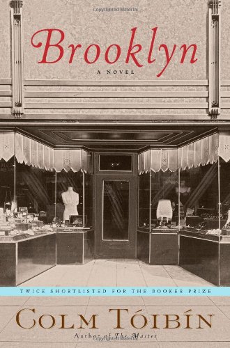 Brooklyn: A Novel by Colm Toibin