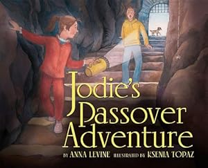 Jodie's Passover Adventure