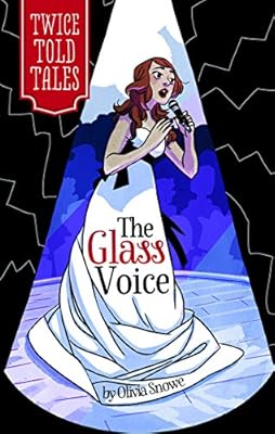 The Glass Voice