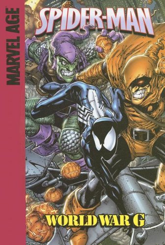 World War G (Spider-Man Set 3) by Fred Van Lente