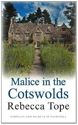 Malice in the Cotswolds: 10 (The Cotswold Mysteries)