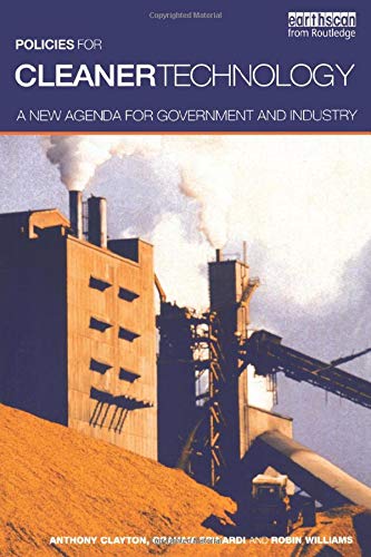 Policies for Cleaner Technology by Anthony Clayton