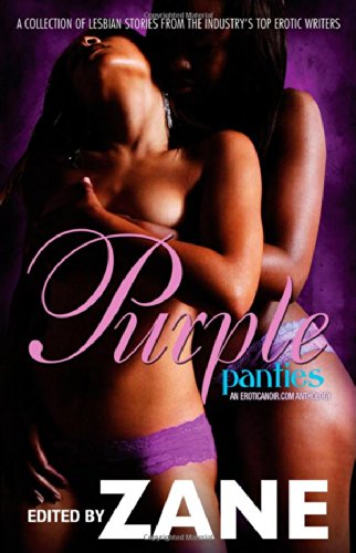 Purple Panties: An Eroticanoir.com Anthology by Zane